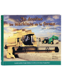 Je dessine les machines de...