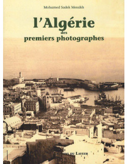 L'Algérie des premiers...
