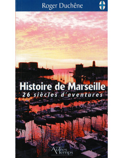 Histoire de Marseille - 26...