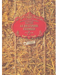 Le bestiaire fermier -...
