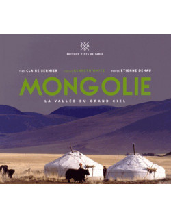 Mongolie - La vallée du...