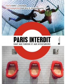 Paris interdit sauf aux...