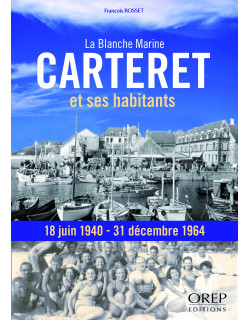 Carteret et ses habitants -...