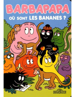 Barbapapa - Où sont les...