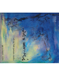 ZAO WOU-KI: IL NE FAIT...