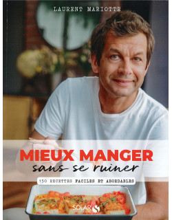 Mieux manger sans se ruiner...