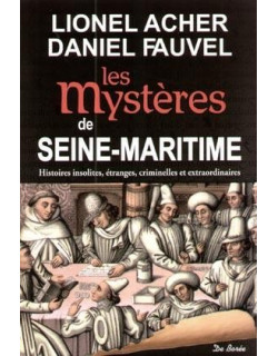 Les mystères de Seine-Maritime