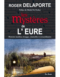 LES MYSTÈRES DE L'EURE