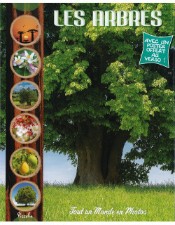 Les arbres - Tout un monde...