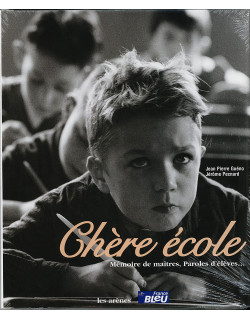 Chère école - Mémoire de...