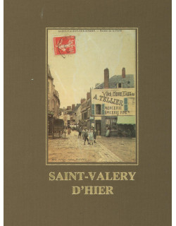 Saint-Valéry d'hier